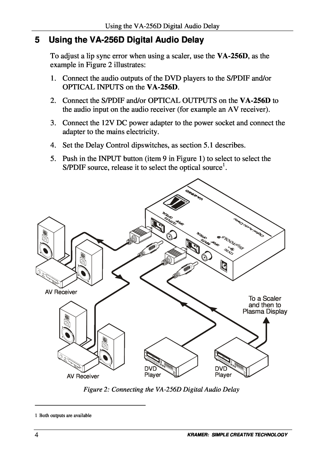Kramer Electronics user manual Using the VA-256DDigital Audio Delay 