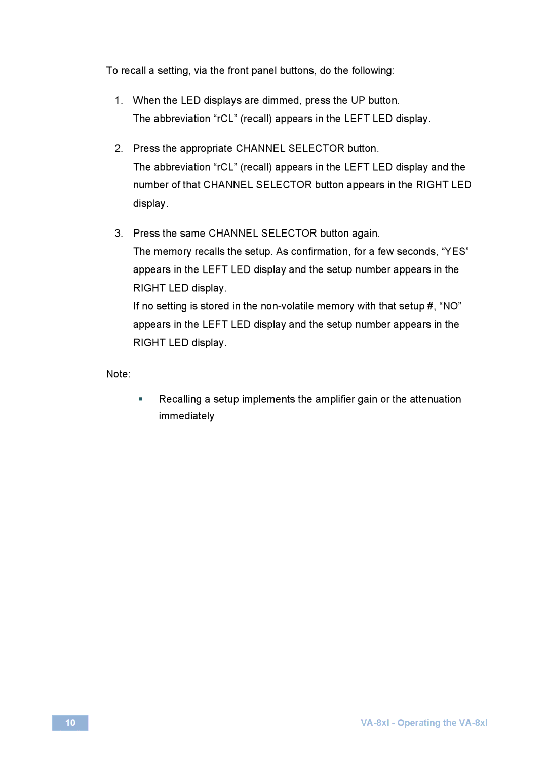 Kramer Electronics user manual VA-8xl Operating the VA-8xl 