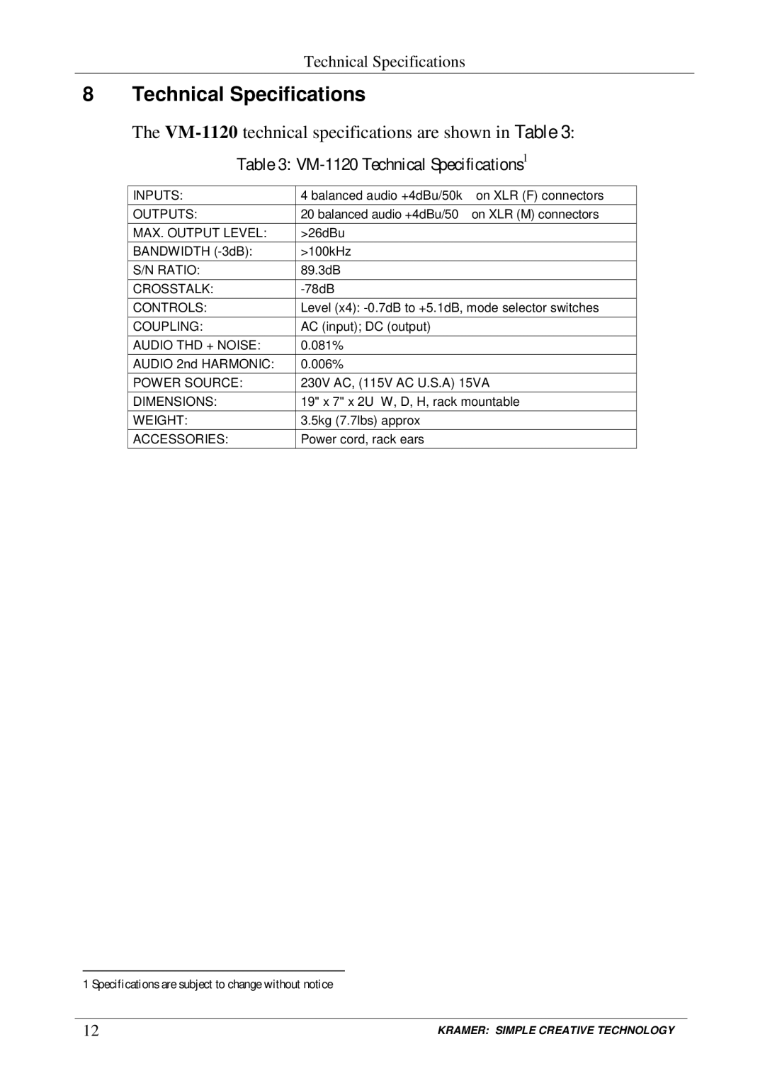 Kramer Electronics VM-1120 user manual Oe7??A technical specifications are shown in Table 