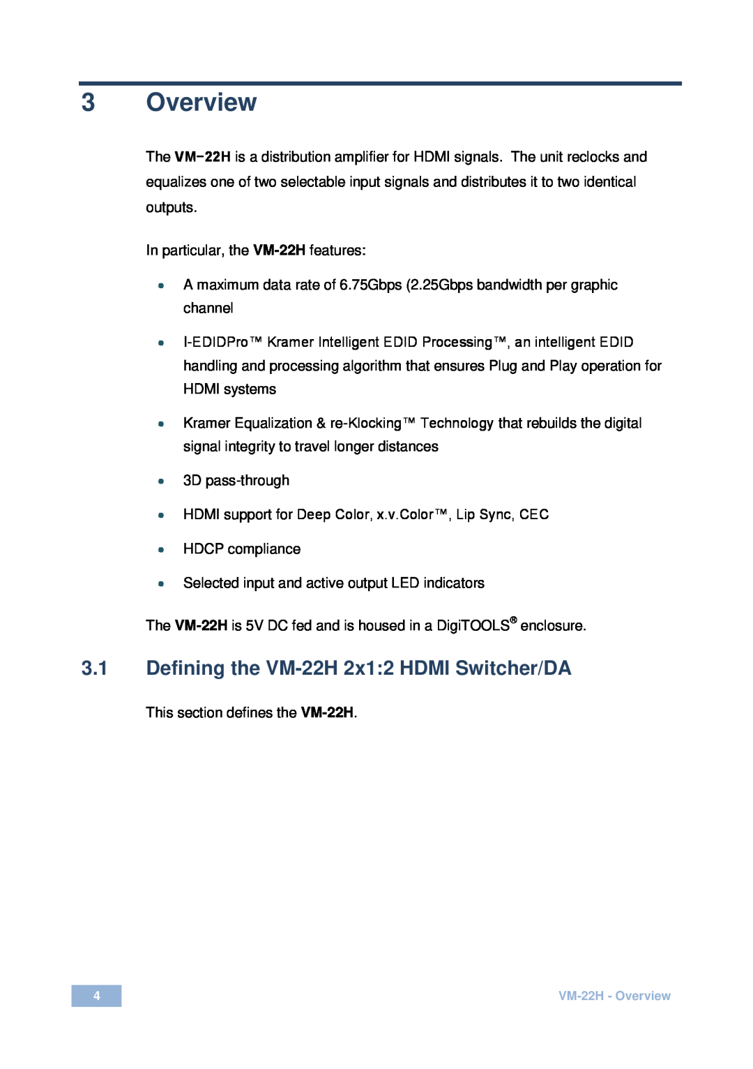 Kramer Electronics user manual Overview, Defining the VM-22H 2x12 HDMI Switcher/DA 