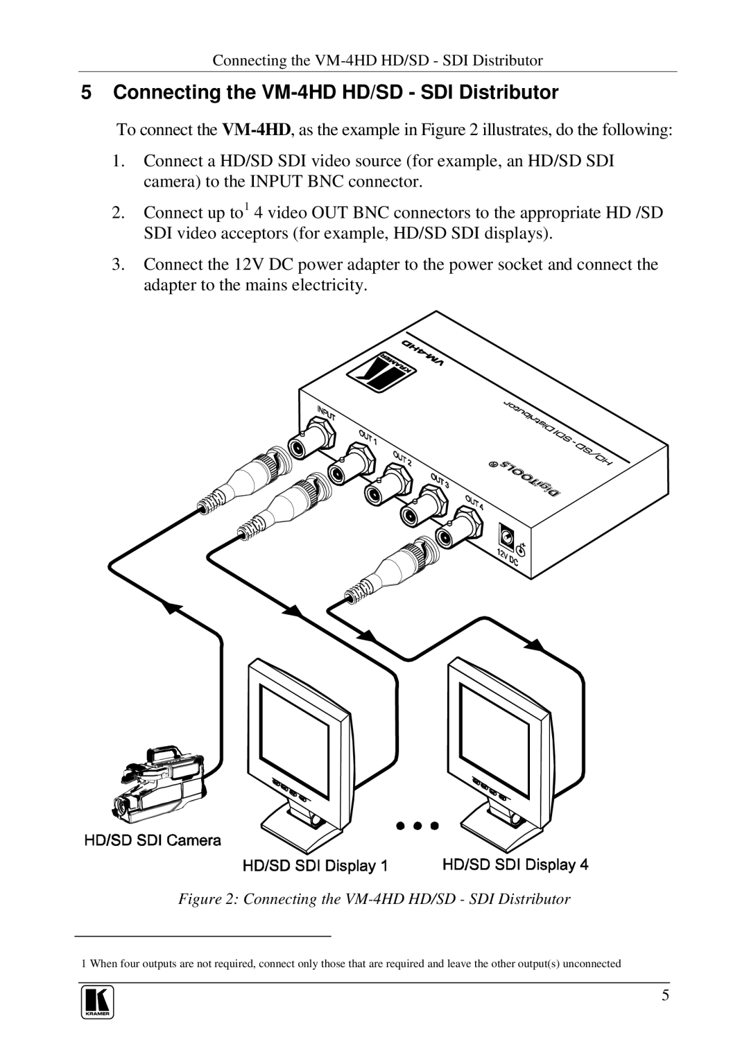 Kramer Electronics user manual Connecting the VM-4HD HD/SD SDI Distributor 