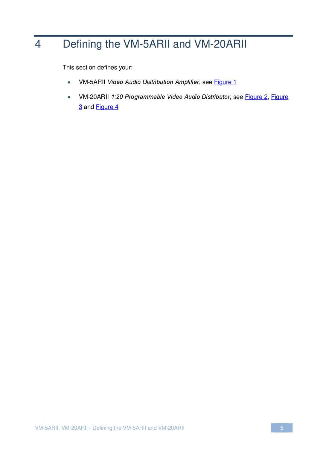 Kramer Electronics user manual Defining the VM-5ARII and VM-20ARII 