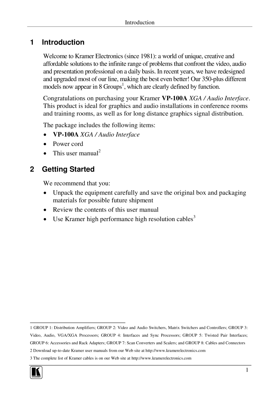 Kramer Electronics VP-100A user manual Introduction, Getting Started 