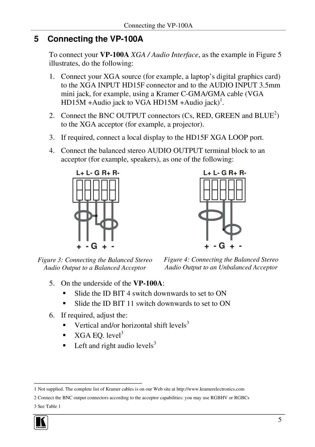 Kramer Electronics user manual Connecting the VP-100A 