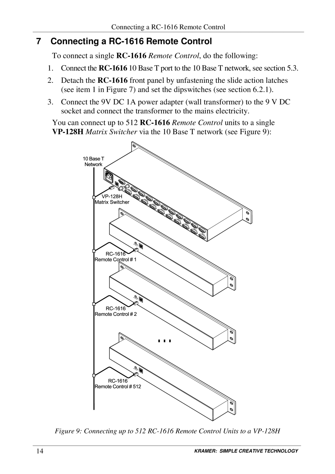 Kramer Electronics VP-128H user manual Connecting a RC-1616 Remote Control 