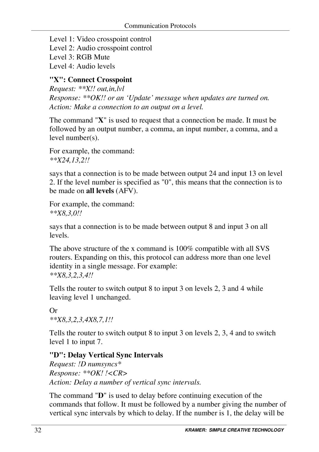 Kramer Electronics VP-128H user manual Connect Crosspoint, X8,3,2,3,4, Delay Vertical Sync Intervals 