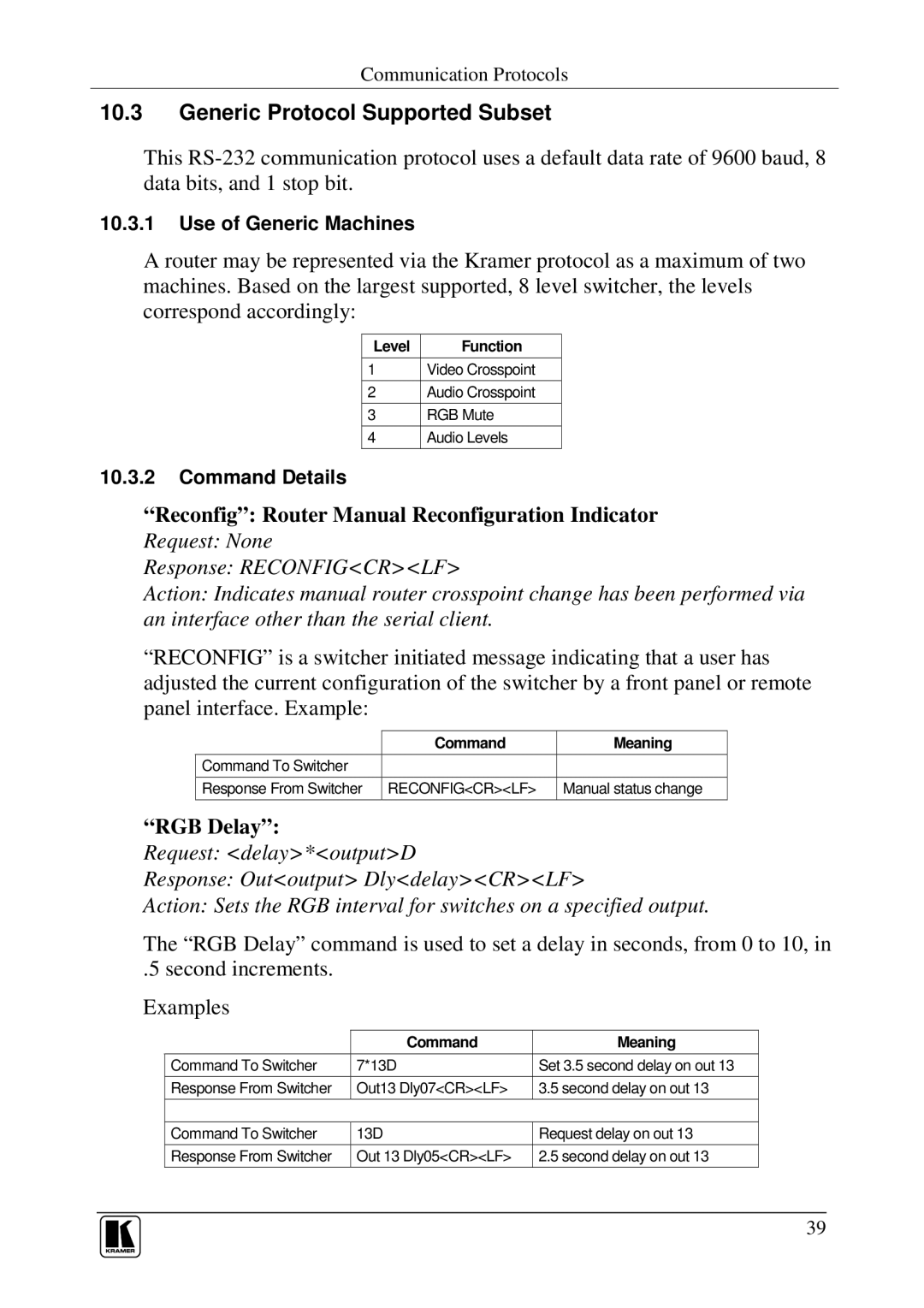 Kramer Electronics VP-128H Generic Protocol Supported Subset, Reconfig Router Manual Reconfiguration Indicator, RGB Delay 