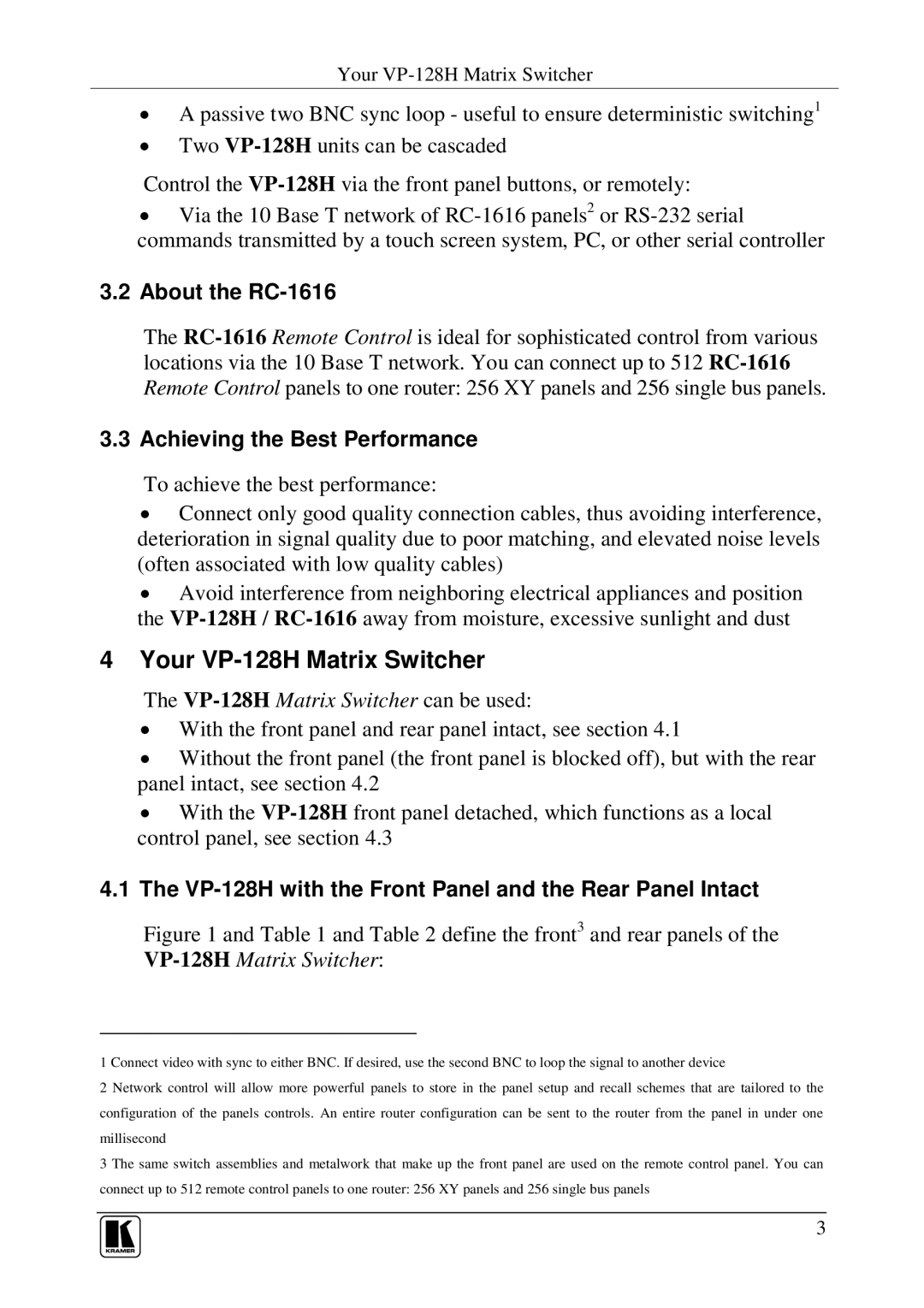 Kramer Electronics user manual Your VP-128H Matrix Switcher, About the RC-1616, Achieving the Best Performance 