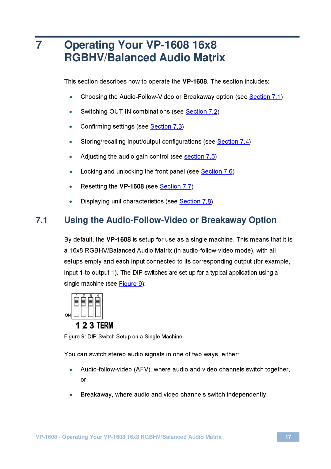 Kramer Electronics user manual Operating Your VP-1608 16x8 RGBHV/Balanced Audio Matrix 