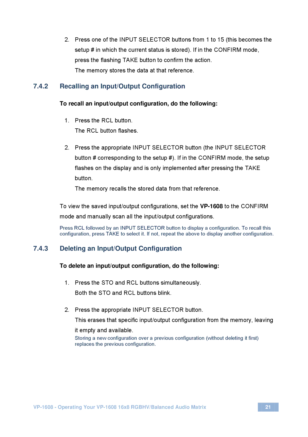 Kramer Electronics VP-1608 user manual To recall an input/output configuration, do the following 