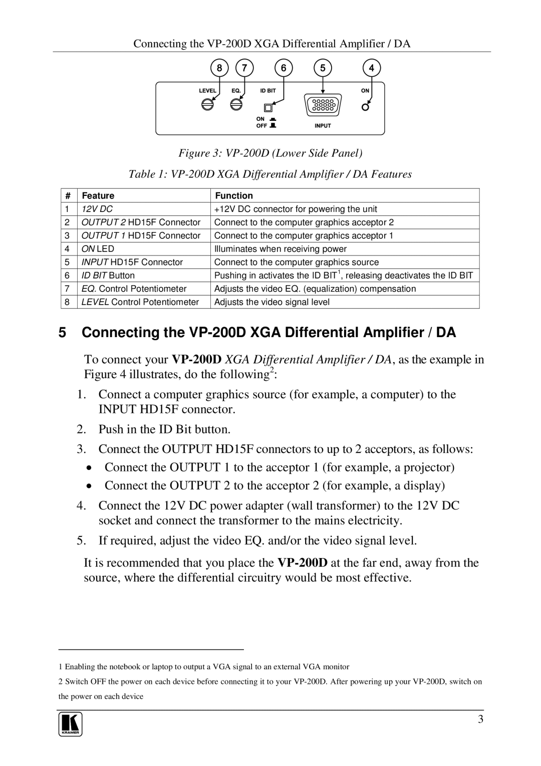 Kramer Electronics user manual Connecting the VP-200D XGA Differential Amplifier / DA, Feature Function 