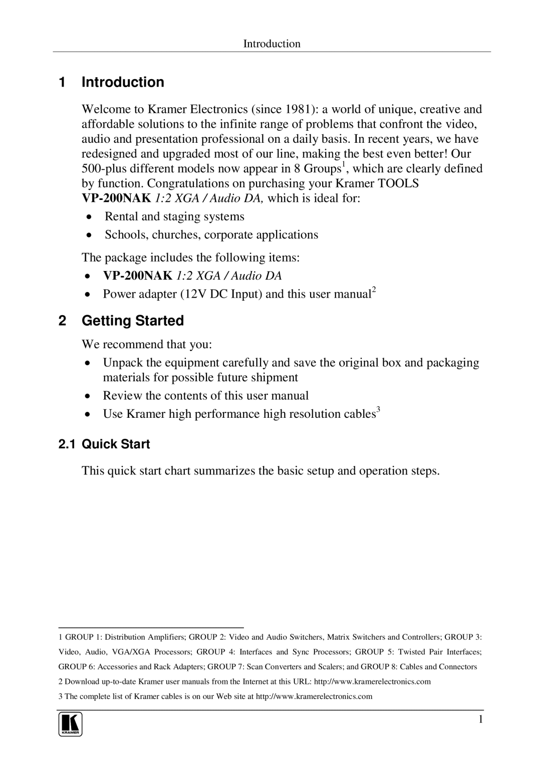 Kramer Electronics VP-200NAK user manual Introduction, Getting Started 