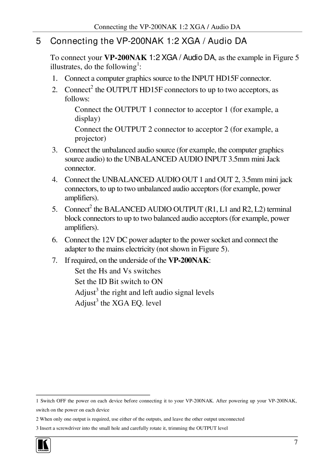 Kramer Electronics user manual Connecting the VP-200NAK 12 XGA / Audio DA 