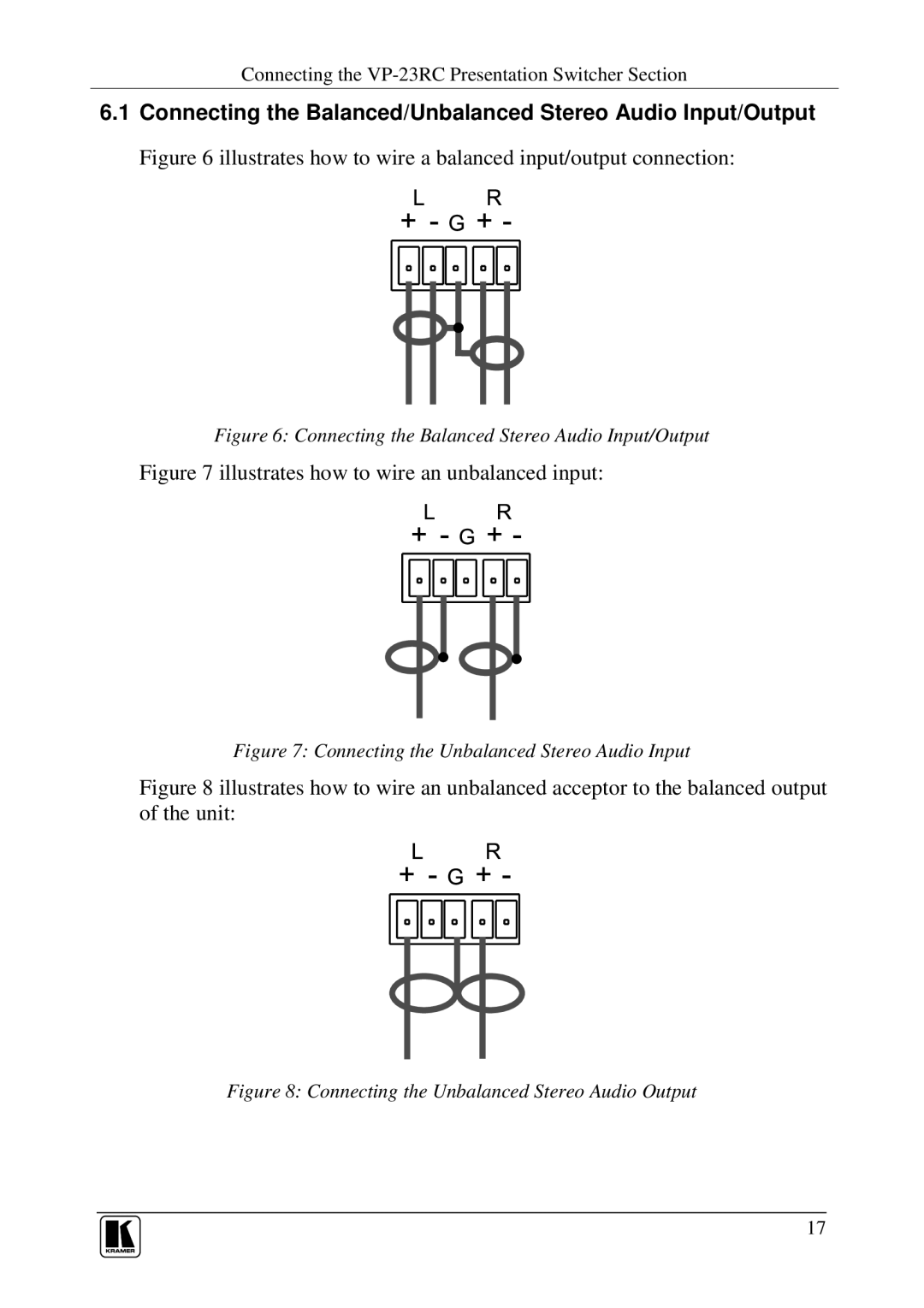 Kramer Electronics VP-23RC user manual Connecting the Balanced/Unbalanced Stereo Audio Input/Output 