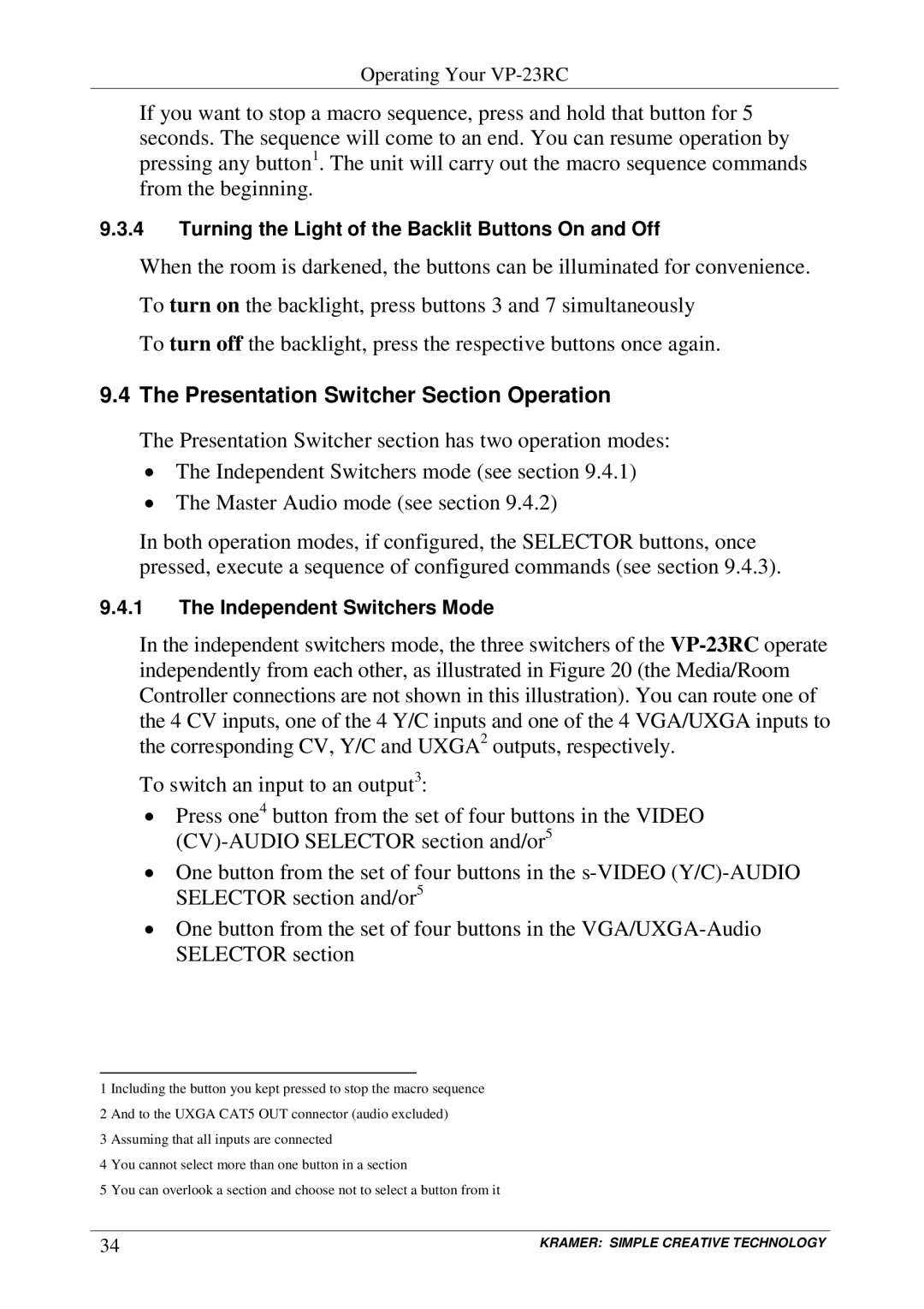 Kramer Electronics VP-23RC user manual Presentation Switcher Section Operation, Independent Switchers Mode 