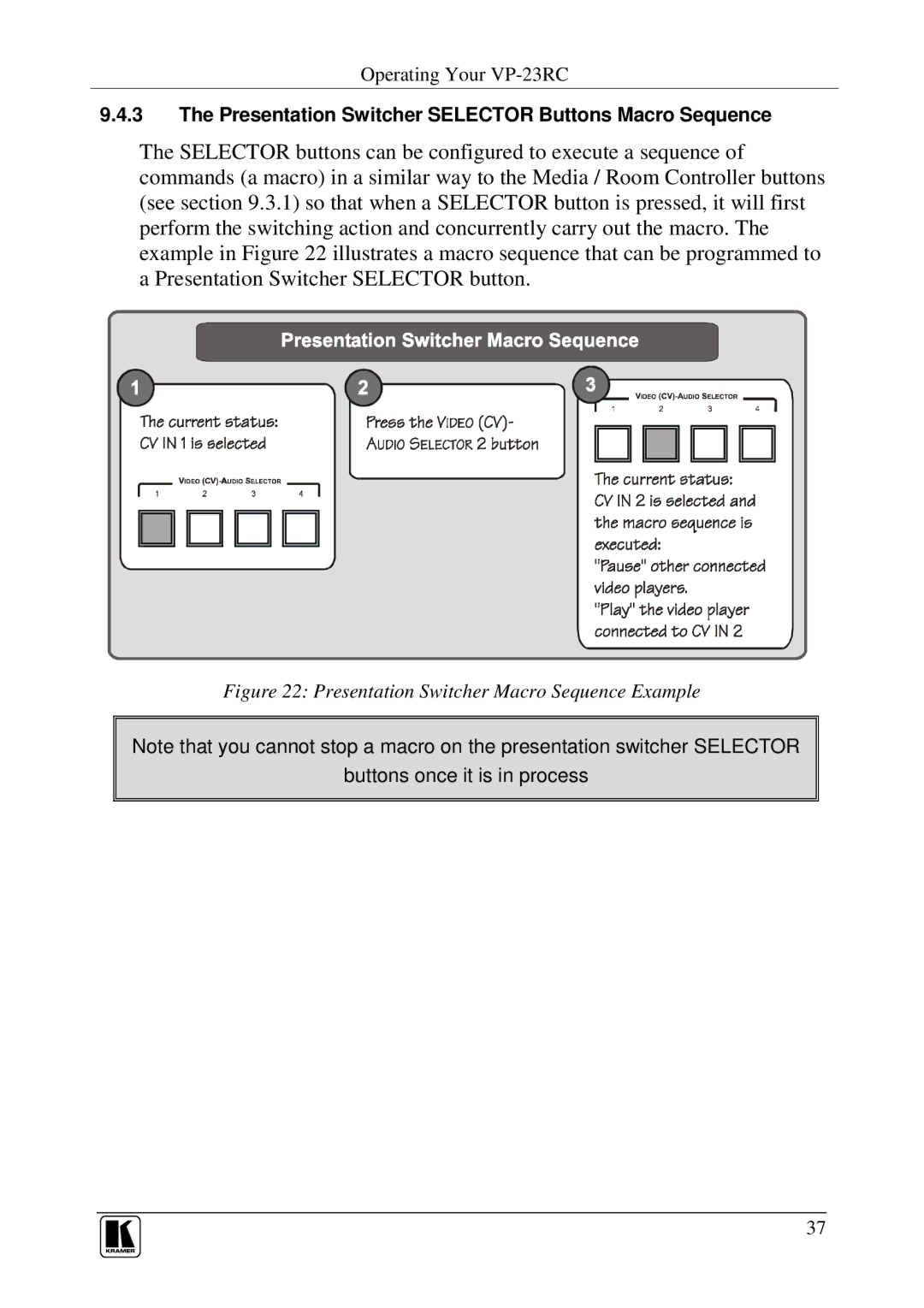 Kramer Electronics VP-23RC user manual Presentation Switcher Selector Buttons Macro Sequence 