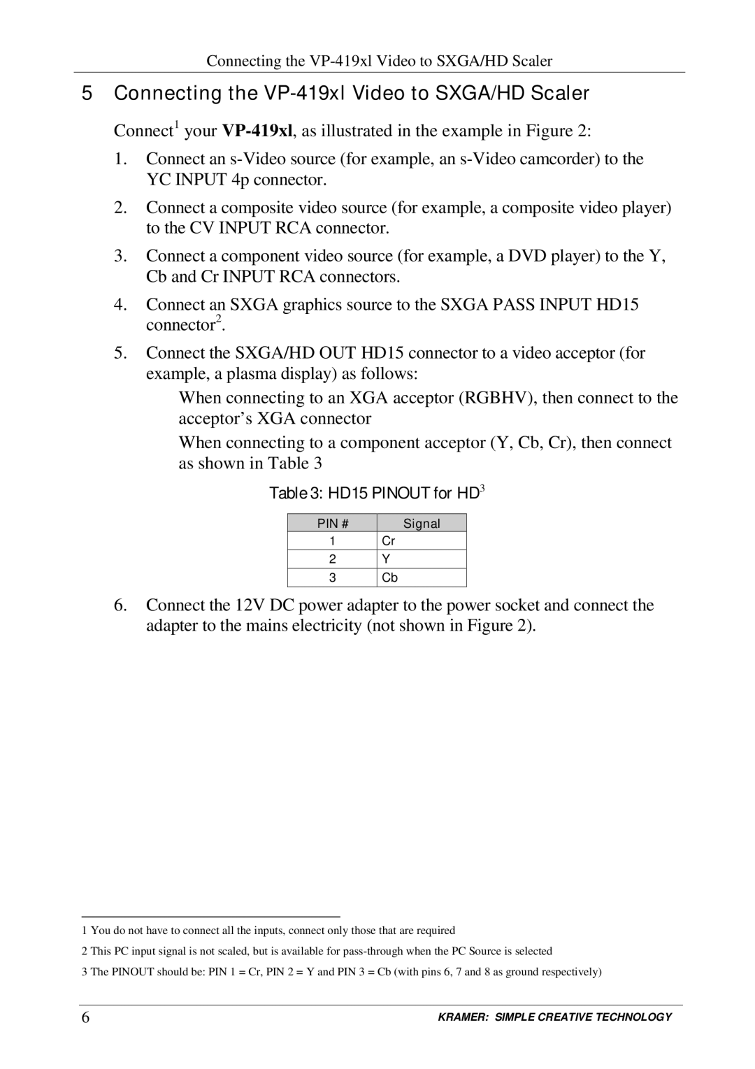 Kramer Electronics user manual Connecting the VP-419xl Video to SXGA/HD Scaler, HD15 Pinout for HD3, Signal 