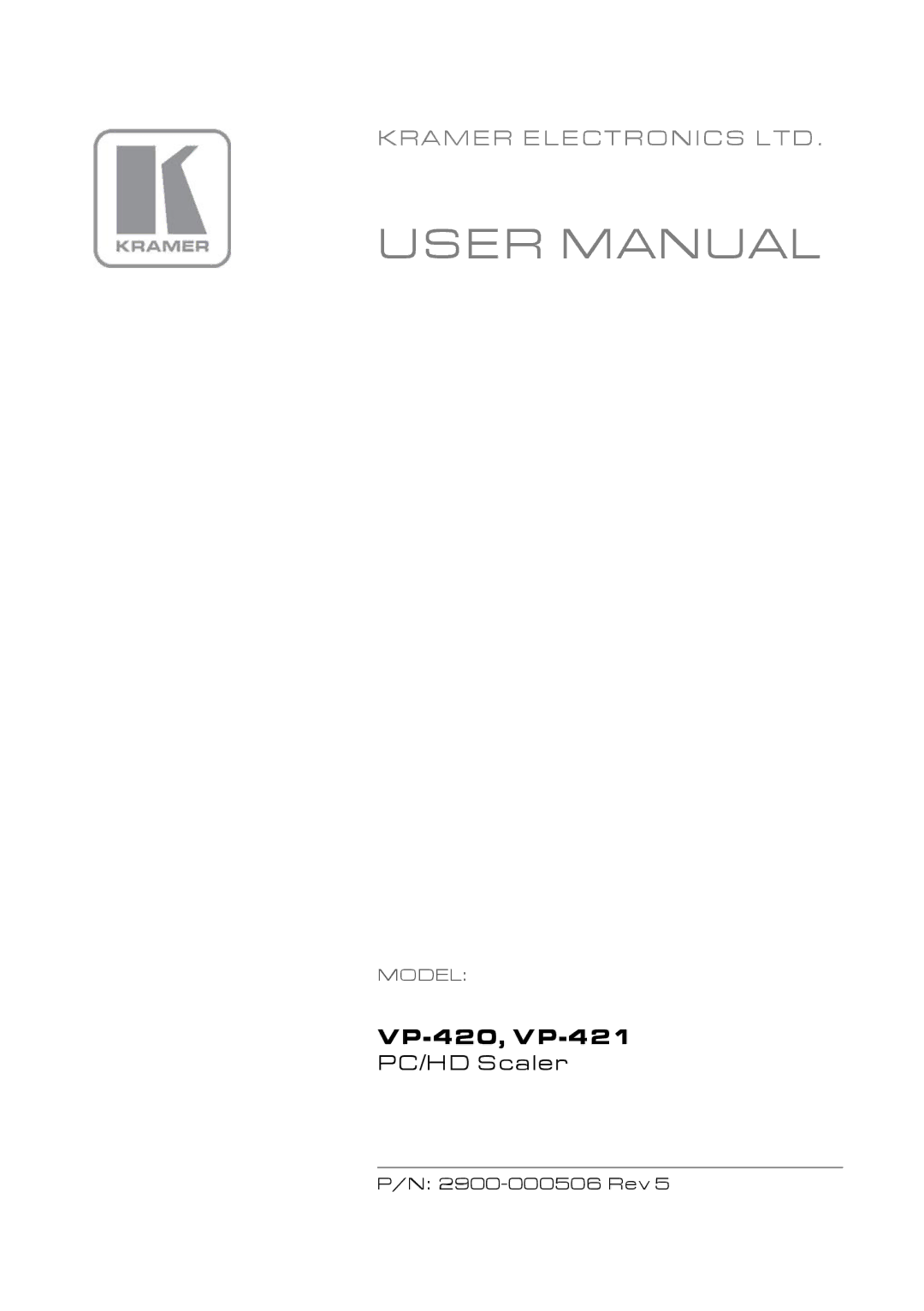 Kramer Electronics VP-421, VP-420 user manual Models 