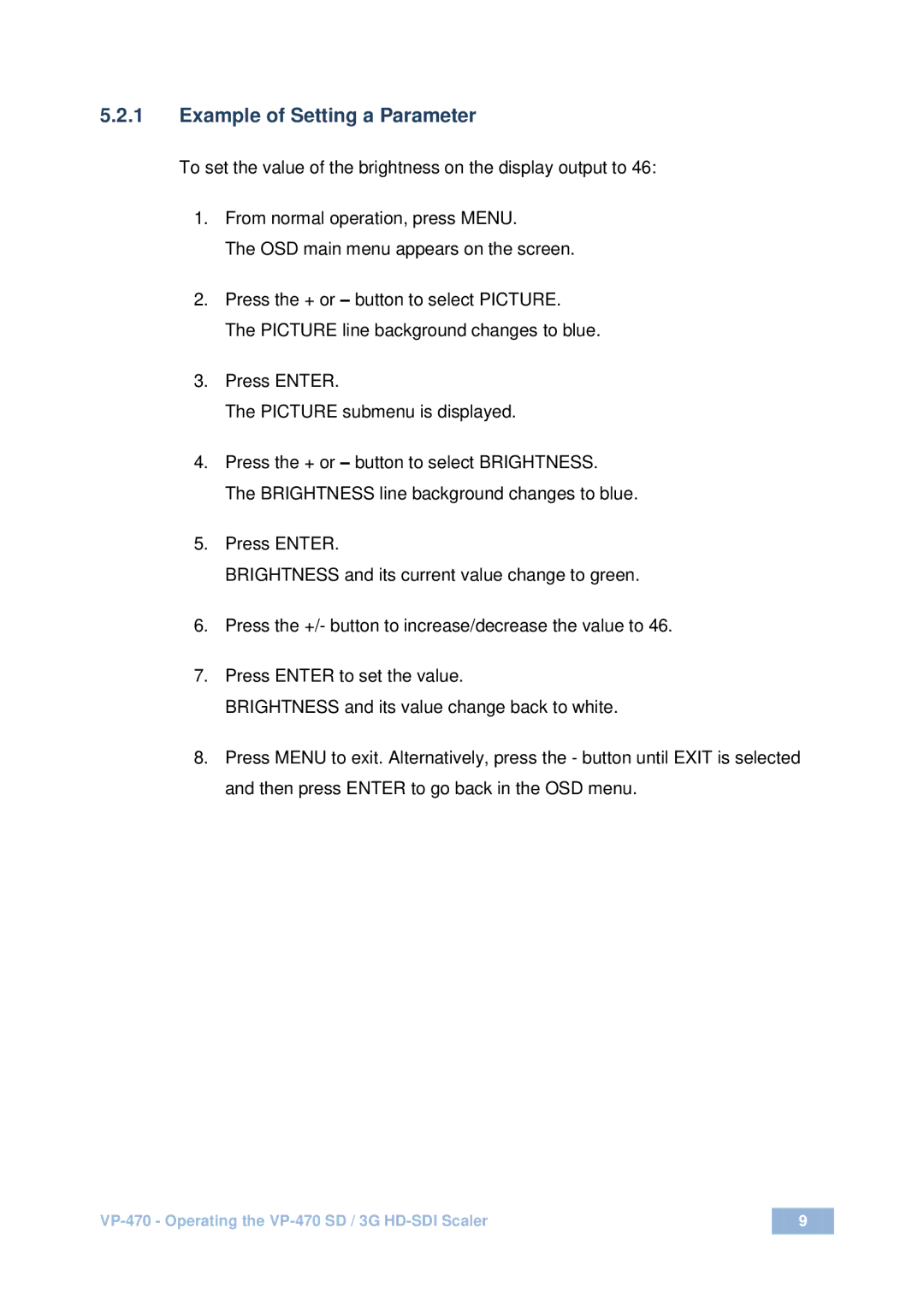 Kramer Electronics VP-470 user manual Example of Setting a Parameter 