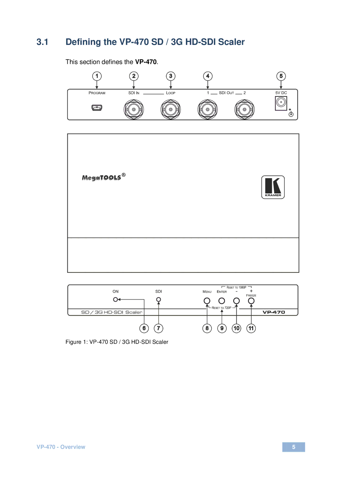 Kramer Electronics user manual Defining the VP-470 SD / 3G HD-SDI Scaler 