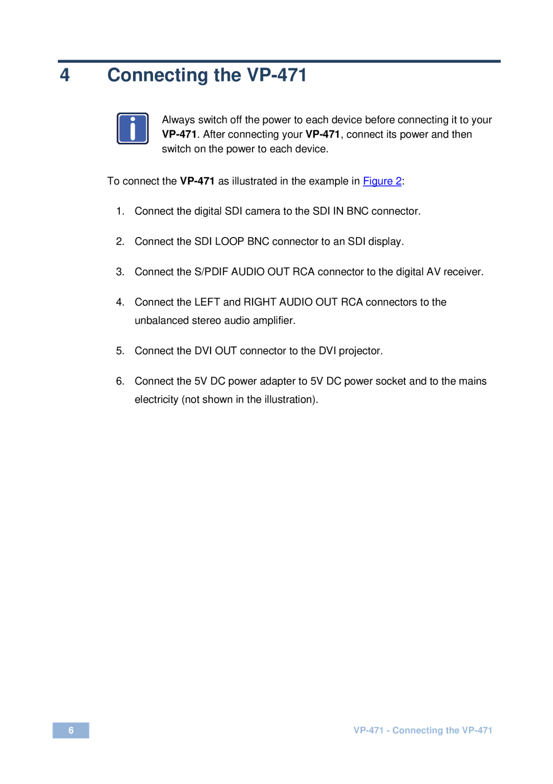 Kramer Electronics user manual Connecting the VP-471 