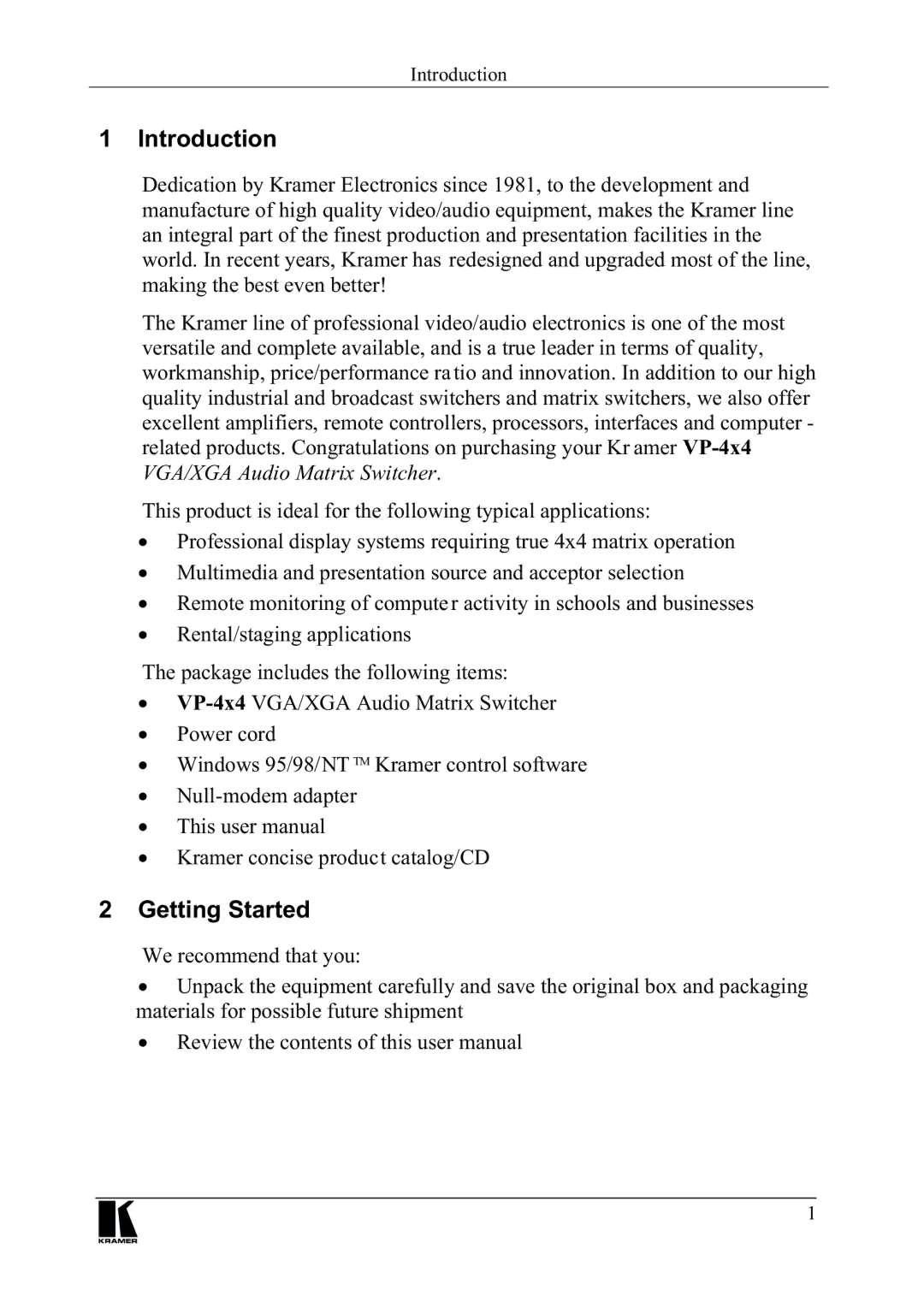 Kramer Electronics VP-4x4 manual Qwurgxfwlrq, HWWLQJ6WDUWHG, 7KHSDFNDJHLQFOXGHVWKHIROORZLQJLWHPV, 939*$*$$XGLR0DWUL6ZLWFKHU 