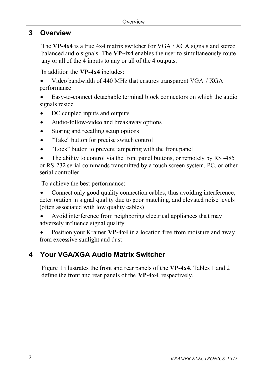 Kramer Electronics VP-4x4 2YHUYLHZ, QDGGLWLRQWKH93LQFOXGHV, Shuirupdqfh, Vhuldofrqwuroohu 7RDFKLHYHWKHEHVWSHUIRUPDQFH 