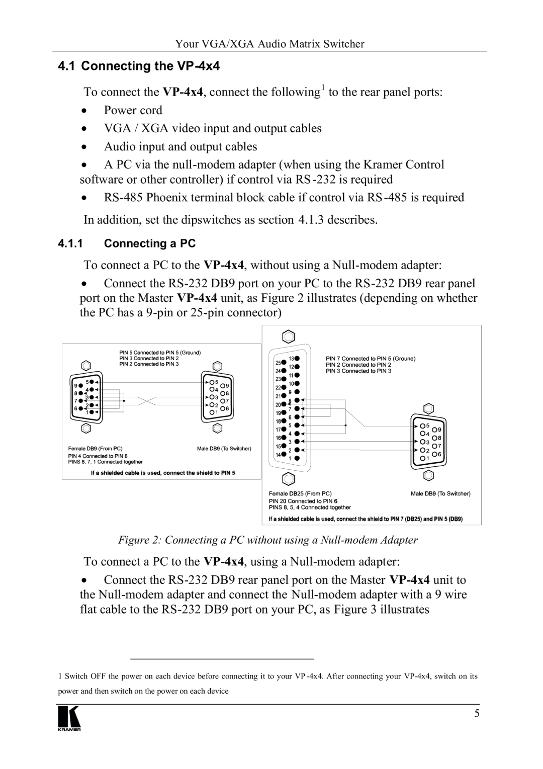 Kramer Electronics VP-4x4 manual RQQHFWLQJWKH93, Qdgglwlrqvhwwkhglsvzlwfkhvdvvhfwlrqghvfulehv 