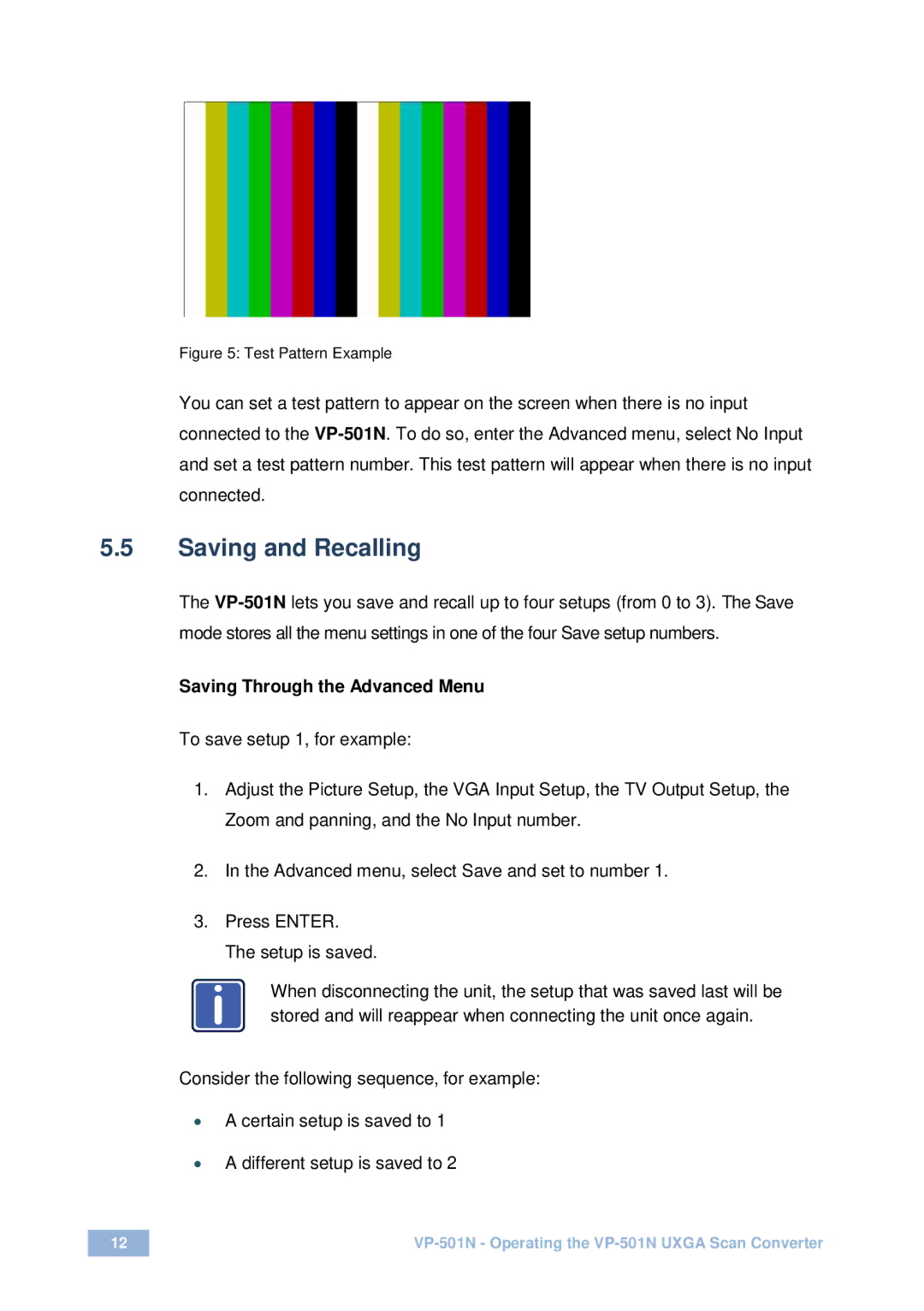 Kramer Electronics VP-501N user manual Saving and Recalling, Saving Through the Advanced Menu 