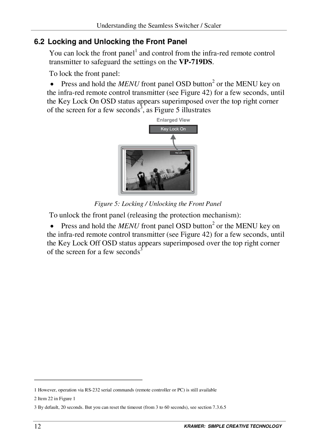 Kramer Electronics VP-719DS user manual Locking and Unlocking the Front Panel 