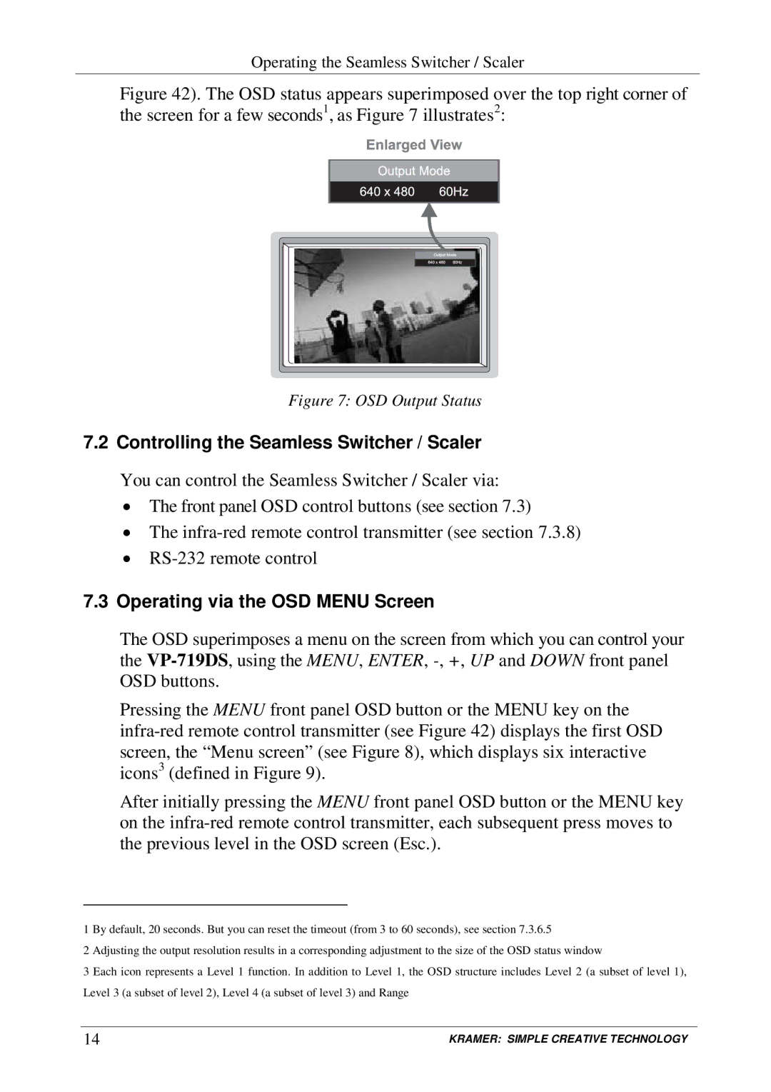 Kramer Electronics VP-719DS user manual Controlling the Seamless Switcher / Scaler 