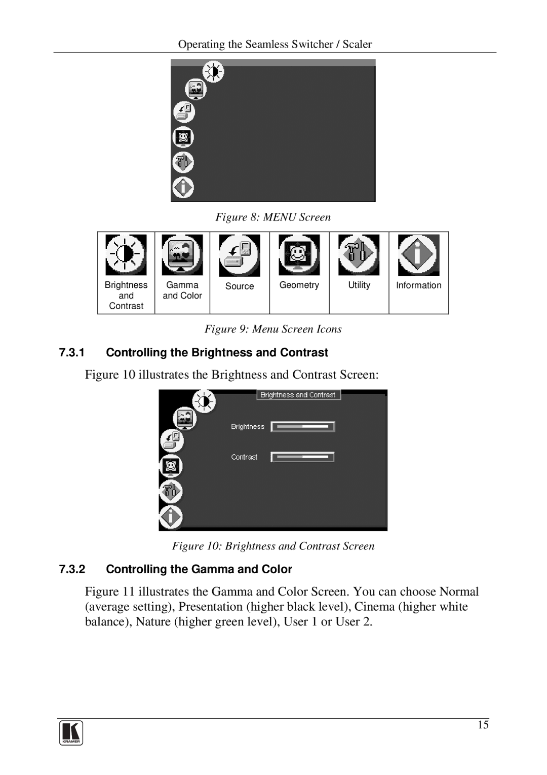 Kramer Electronics VP-719DS user manual Illustrates the Brightness and Contrast Screen 