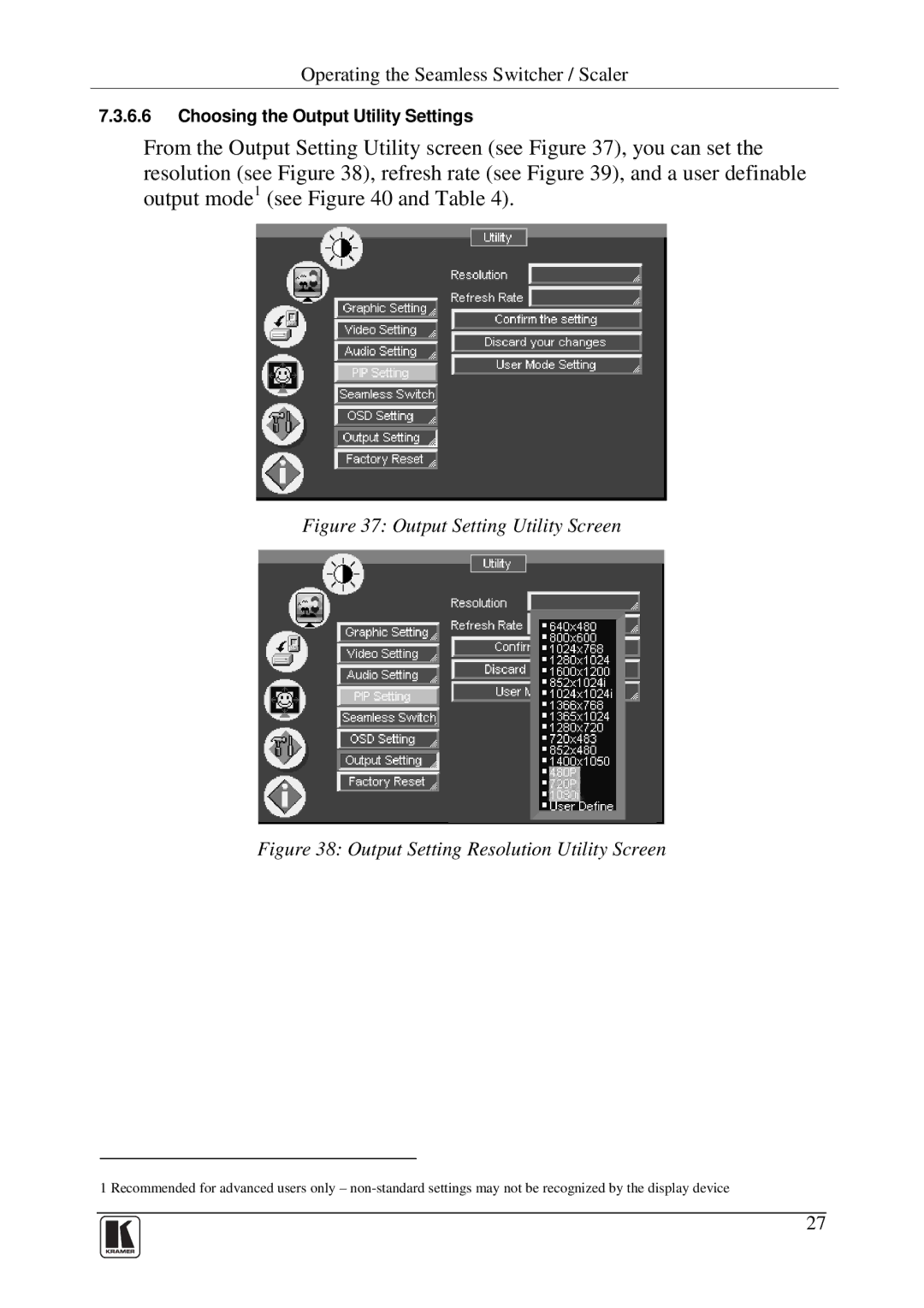 Kramer Electronics VP-719DS user manual Output Setting Utility Screen 