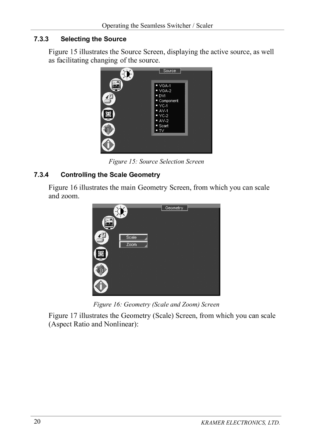 Kramer Electronics VP-723DS manual Dvidflolwdwlqjfkdqjlqjriwkhvrxufh, 2SHUDWLQJWKH6HDPOHVV6ZLWFKHU6FDOHU 6HOHFWLQJWKH6RXUFH 