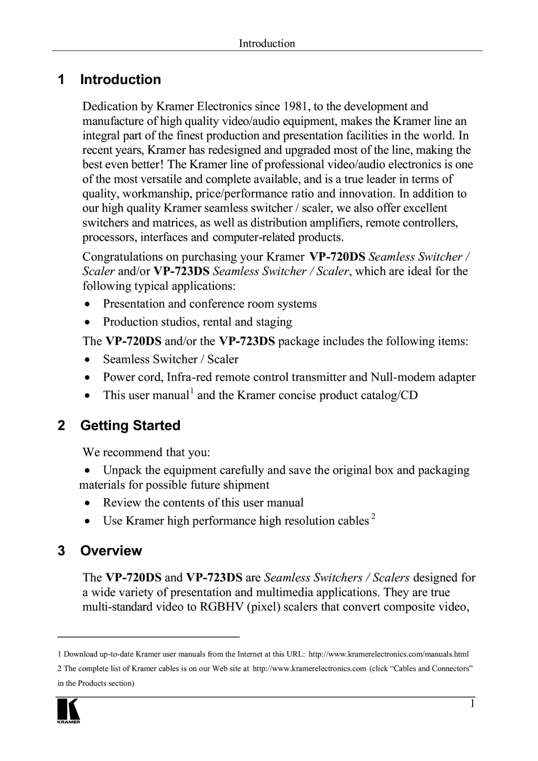 Kramer Electronics VP-720DS, VP-723DS manual Qwurgxfwlrq, HWWLQJ6WDUWHG, 2YHUYLHZ, Huhfrpphqgwkdw\Rx 