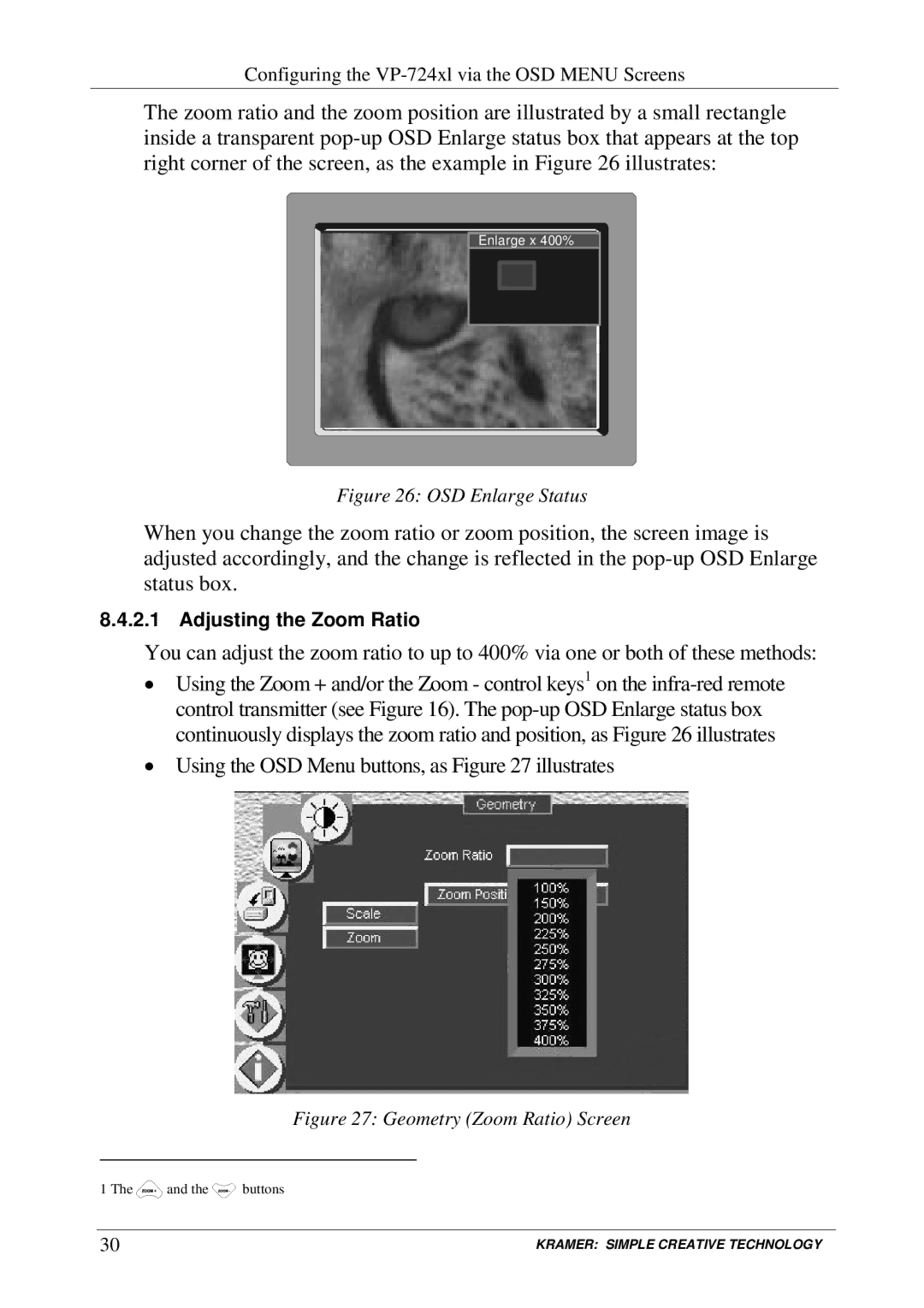 Kramer Electronics VP-720xl, VP-723xl, VP-724xl, VP-719xl user manual OSD Enlarge Status, Geometry Zoom Ratio Screen 