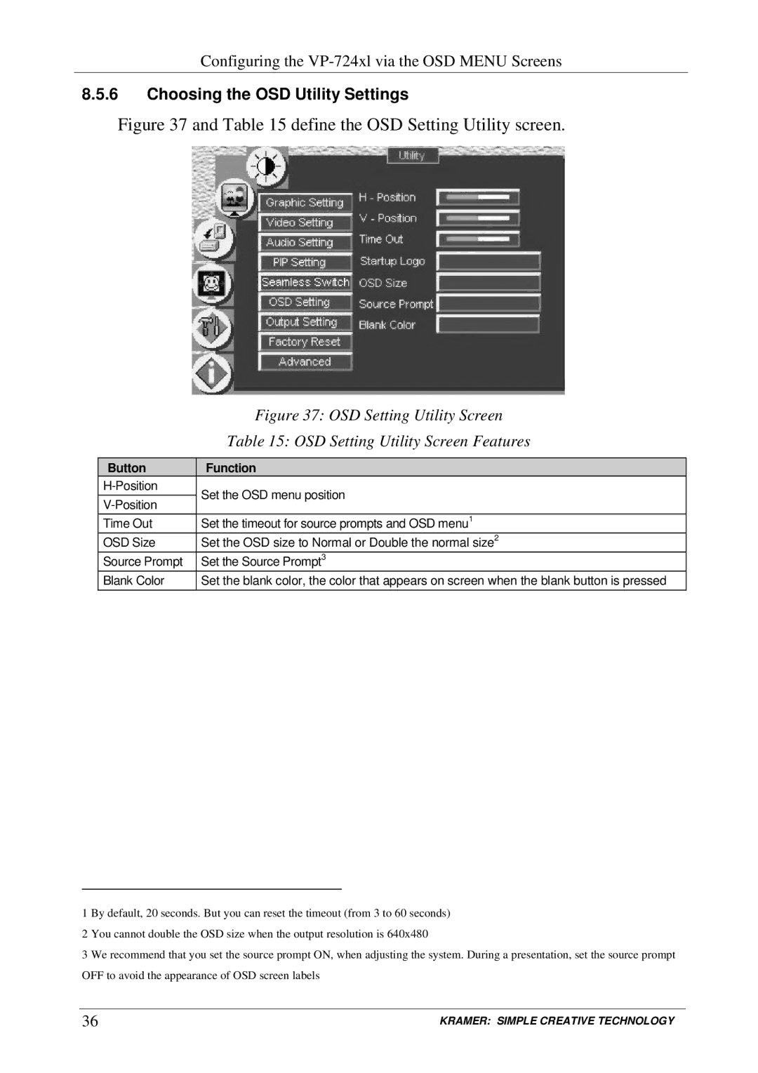 Kramer Electronics VP-723xl, VP-724xl, VP-720xl Choosing the OSD Utility Settings, Set the Source Prompt Blank Color 