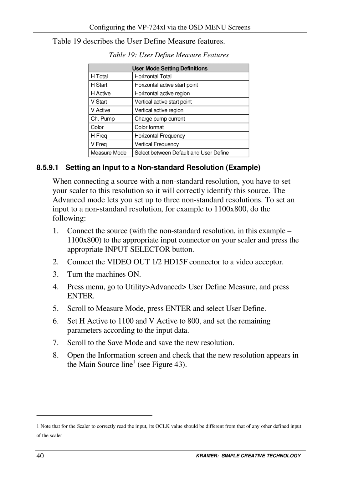 Kramer Electronics VP-723xl, VP-724xl User Define Measure Features, Setting an Input to a Non-standard Resolution Example 