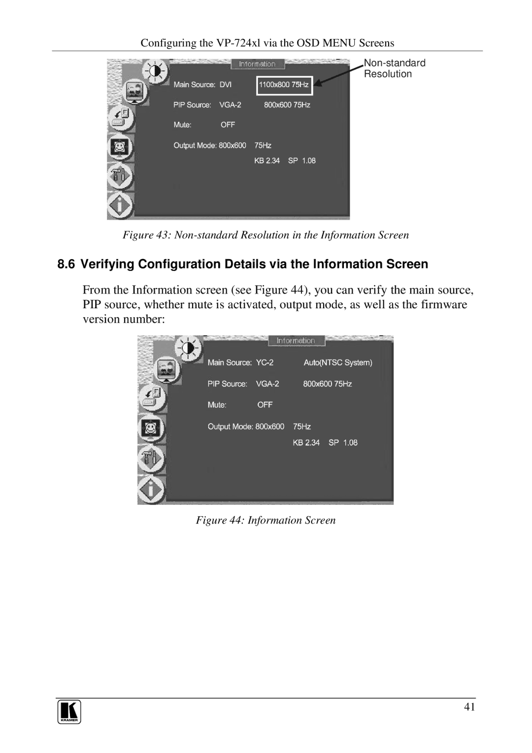 Kramer Electronics VP-724xl, VP-723xl, VP-720xl, VP-719xl Verifying Configuration Details via the Information Screen 