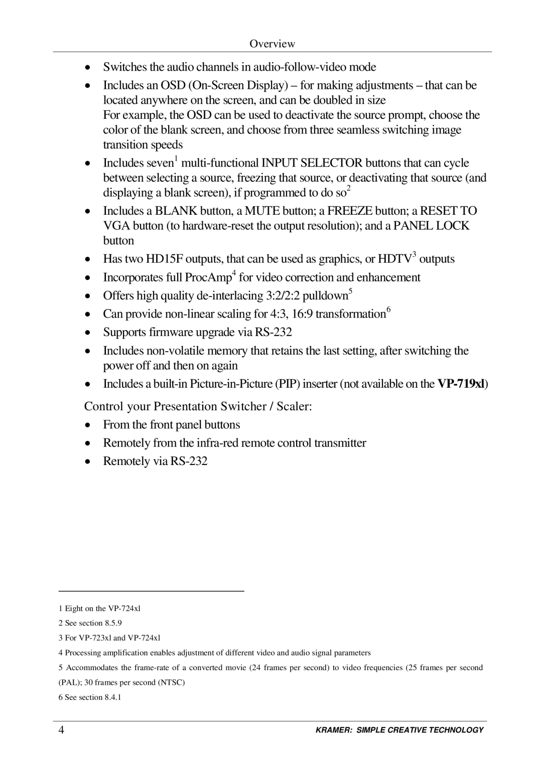 Kramer Electronics VP-723xl, VP-724xl, VP-720xl, VP-719xl user manual Overview 