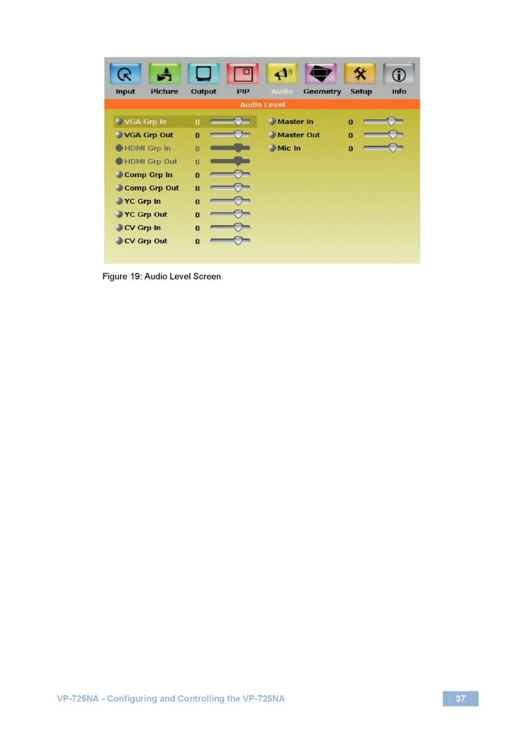 Kramer Electronics VP-725NA user manual Audio Level Screen 