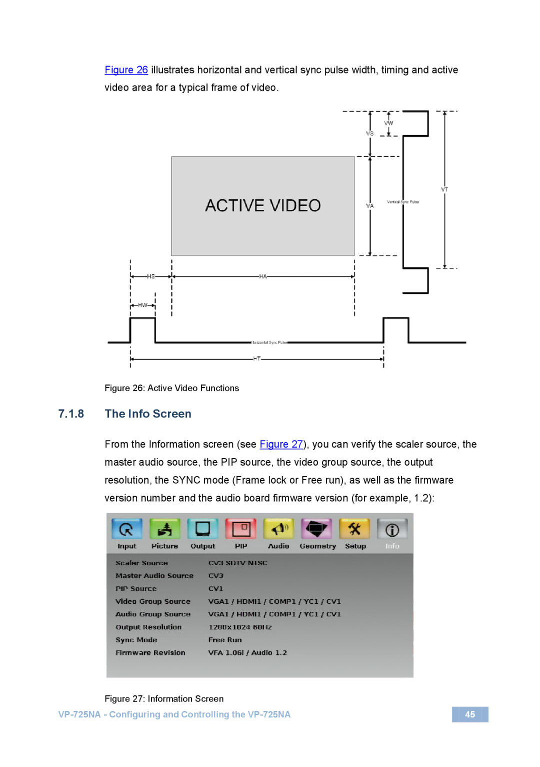 Kramer Electronics VP-725NA user manual Info Screen, Active Video Functions 