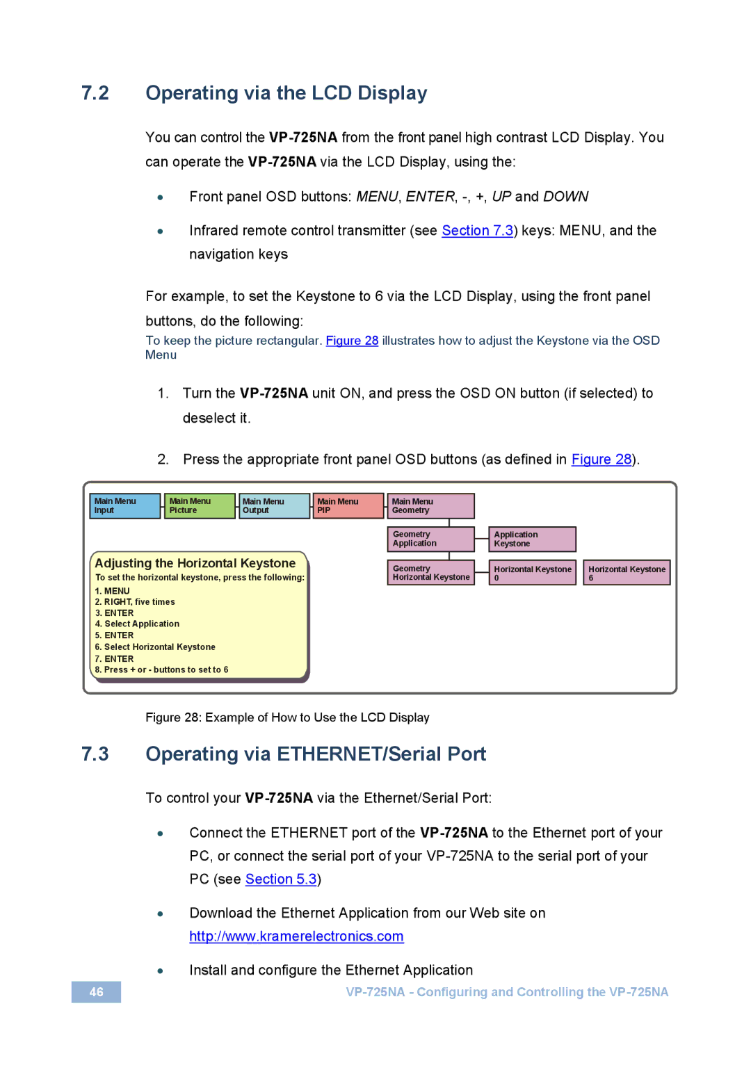 Kramer Electronics VP-725NA user manual Operating via the LCD Display, Operating via ETHERNET/Serial Port 