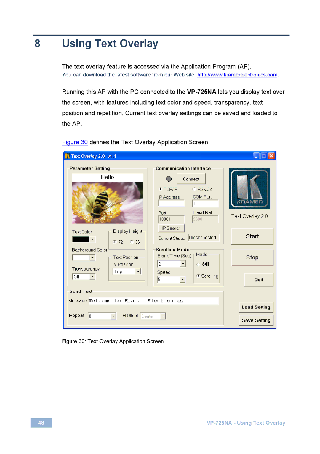 Kramer Electronics VP-725NA user manual Using Text Overlay, Defines the Text Overlay Application Screen 