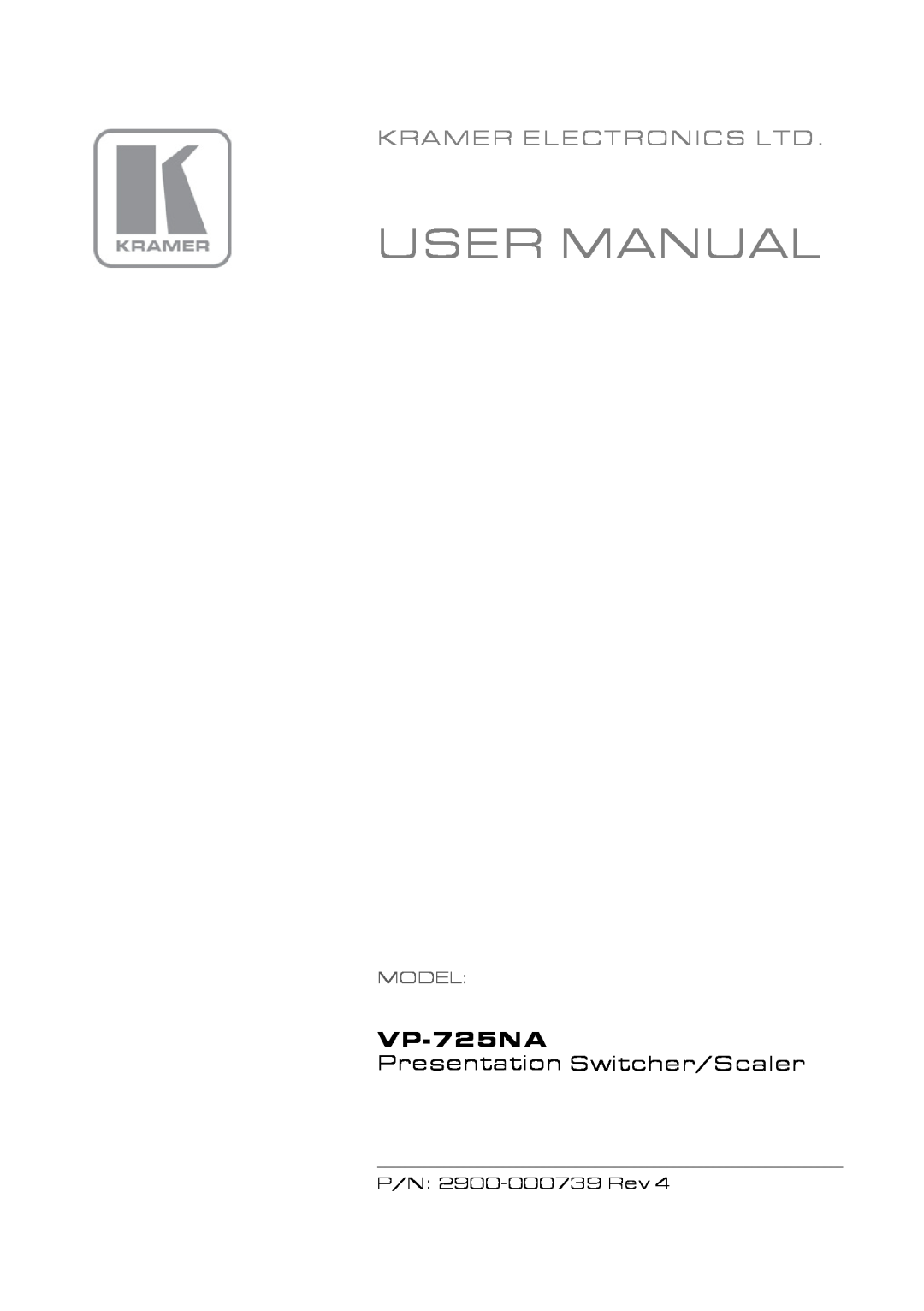 Kramer Electronics VP-725NA user manual User Manual, Presentation Switcher/Scaler, Model 