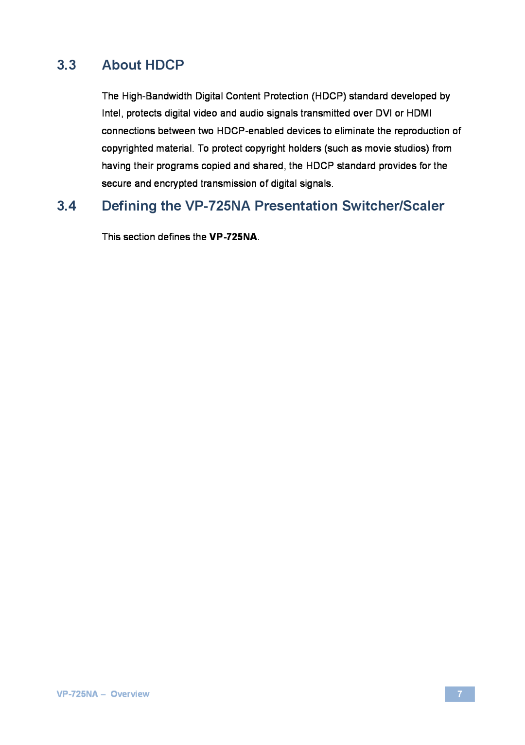Kramer Electronics user manual About HDCP, Defining the VP-725NA Presentation Switcher/Scaler 