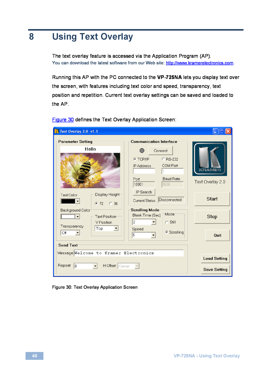 Kramer Electronics VP-725NA user manual Using Text Overlay 