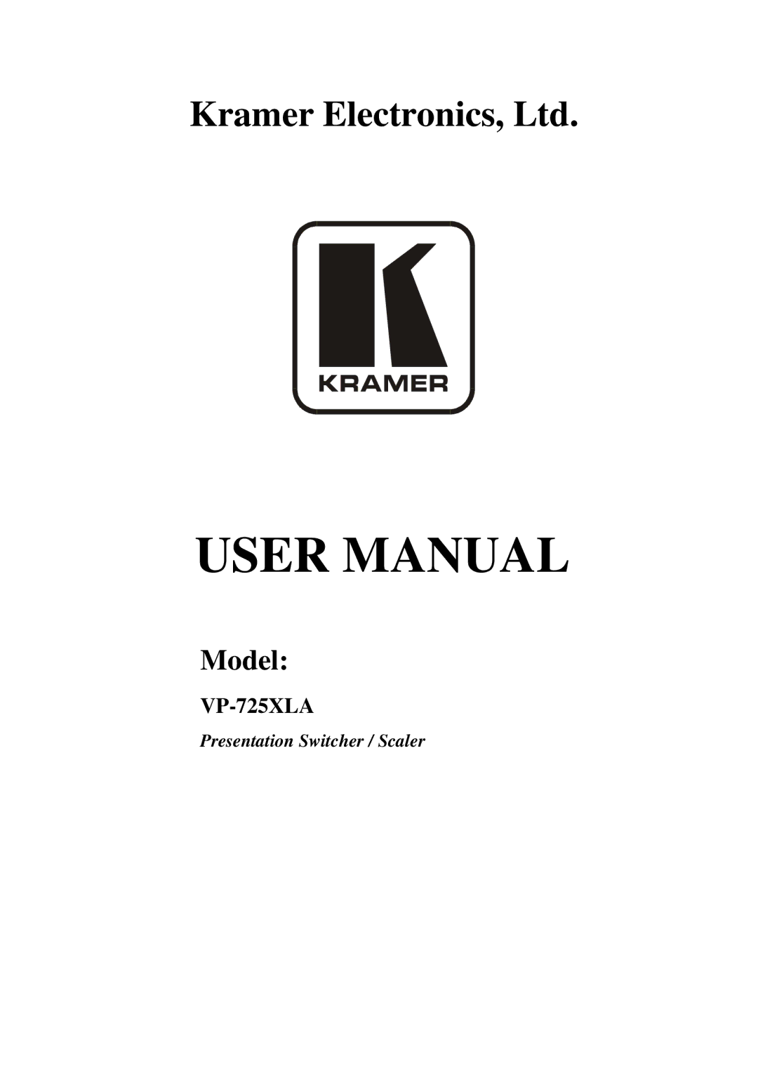 Kramer Electronics VP-725XLA user manual NeVc 