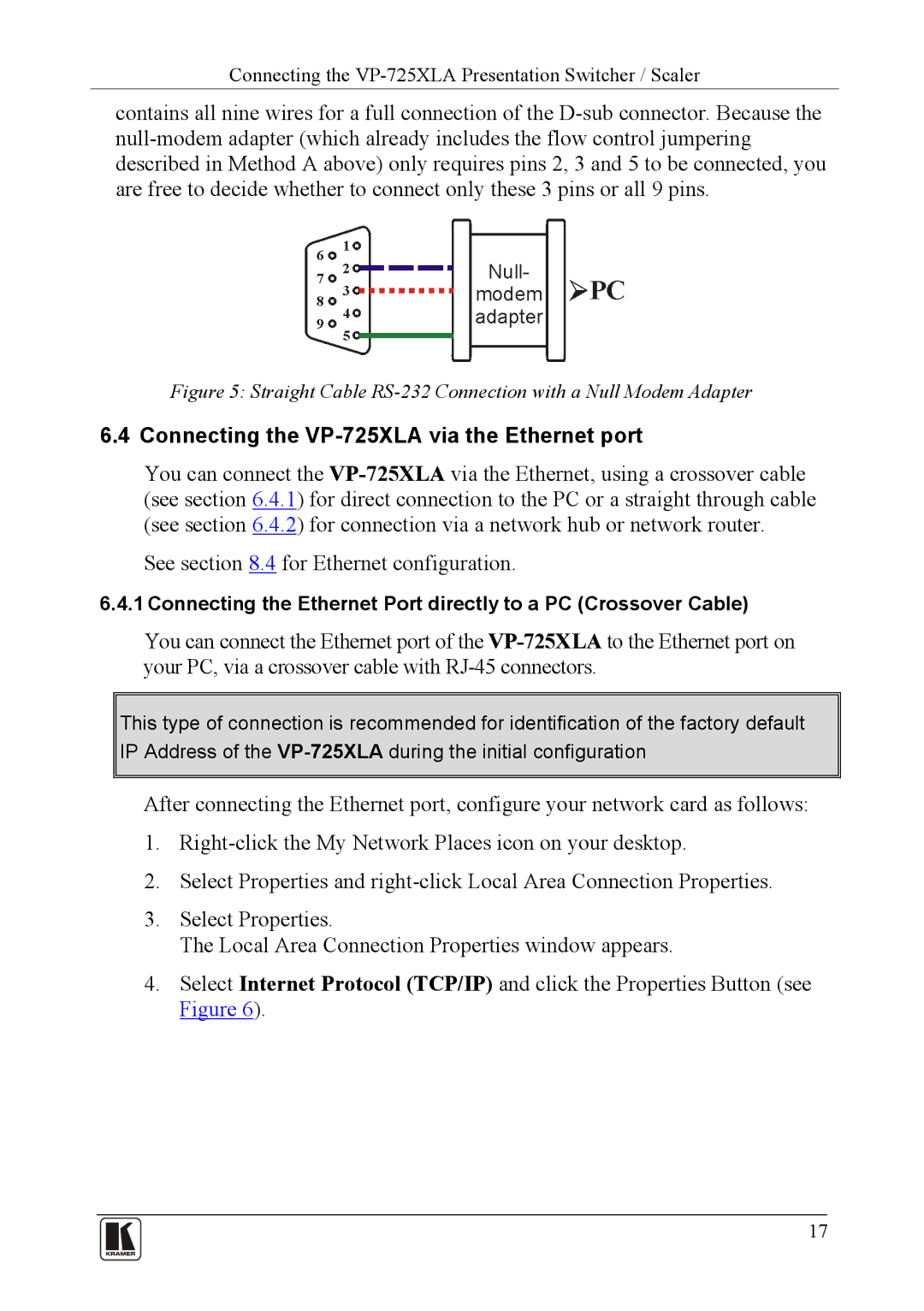 Kramer Electronics user manual Connecting the VP-725XLA via the Ethernet port 