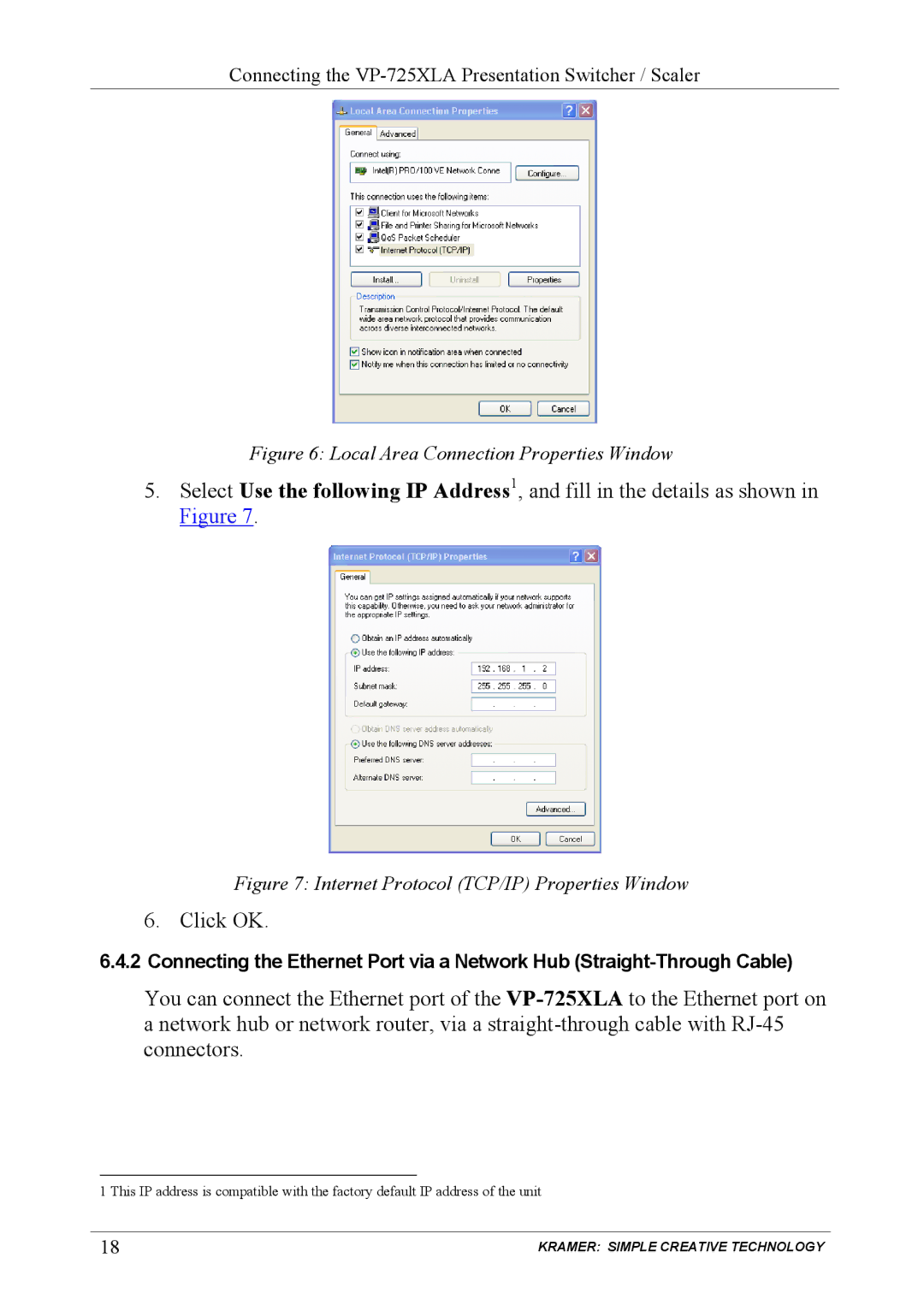 Kramer Electronics VP-725XLA user manual Click OK 